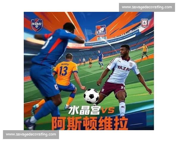 英超焦点战赛后深度解析战术博弈与球员表现全景解读及争冠走势判断